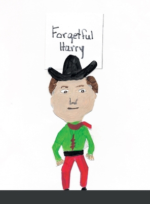 Forgetful Harry 1387690442 Book Cover