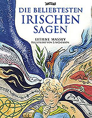 Die Beliebtesten Irischen Sagen (German Edition) [German] 1847173586 Book Cover