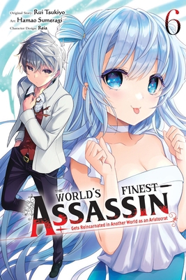 The World's Finest Assassin Gets Reincarnated i... 1975398823 Book Cover