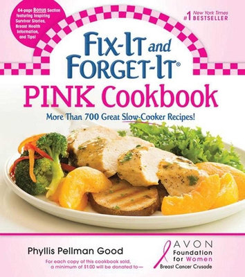 Fix-It and Forget-It Pink Cookbook: More Than 7... 1561487732 Book Cover