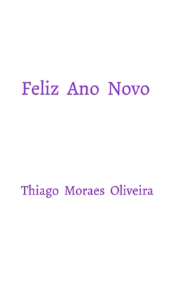 Feliz Ano Novo [Portuguese] 103421831X Book Cover