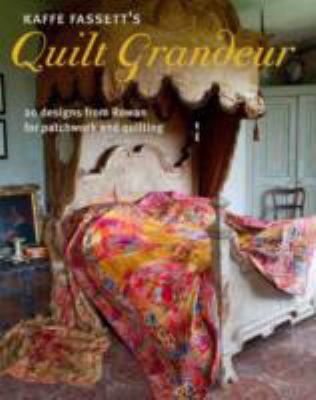 Kaffe Fassett's Quilt Grandeur: 20 Designs from... 1907544607 Book Cover