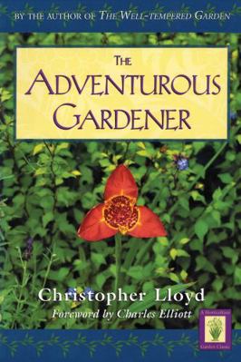 Adventurous Gardener 1558217576 Book Cover