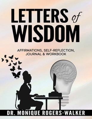 Letters of Wisdom: Affirmations, Self-Reflectio... B0BSC6Q669 Book Cover