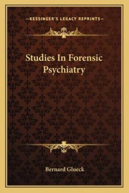 Studies In Forensic Psychiatry 1162937963 Book Cover
