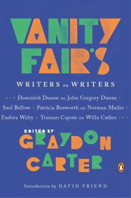Vanity Fair's Writers on Writers 0143111760 Book Cover