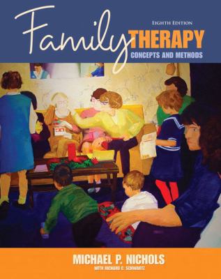 Family Therapy: Concepts and Methods 0205543200 Book Cover