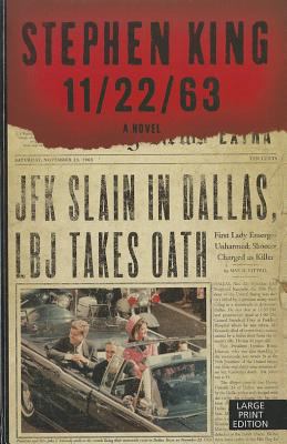 11/22/63 [Large Print] 1410440478 Book Cover