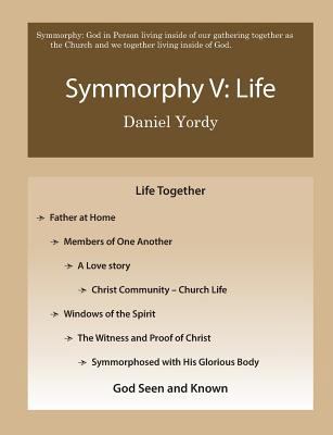 Symmorphy V: Life 1728720729 Book Cover