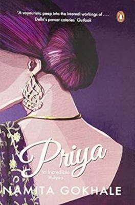 Priya [Paperback] [Dec 01, 2013] NAMITA GOKHALE 0143415506 Book Cover