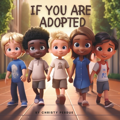 If You Are Adopted B0CFCVDZ6B Book Cover