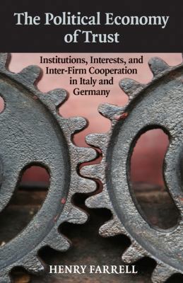 The Political Economy of Trust 052188649X Book Cover
