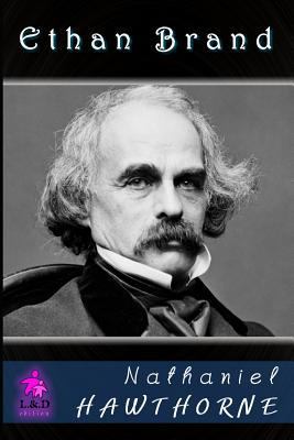 Ethan Brand 1983377074 Book Cover