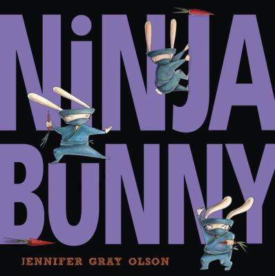 Ninja Bunny 0385754949 Book Cover