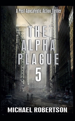 The Alpha Plague 5 B0FTW8C6W7 Book Cover