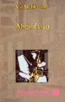 Abgeblasen. [German] 3886198502 Book Cover