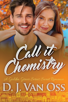 Call It Chemistry [Large Print] 4867454125 Book Cover