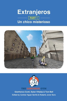 Extranjeros - Part 1 - Un chico misterioso: Spa... [Spanish] 3949651241 Book Cover