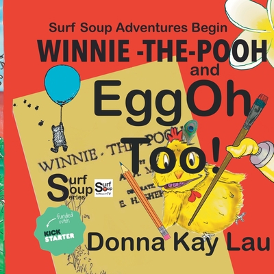 Winnie -the- Pooh and EggOh Too!: Surf Soup Adv... [Large Print] 1956022058 Book Cover