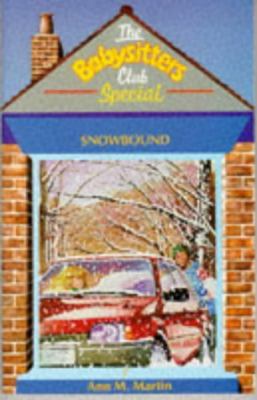 Snowbound (Babysitters Club Specials) 0590551108 Book Cover