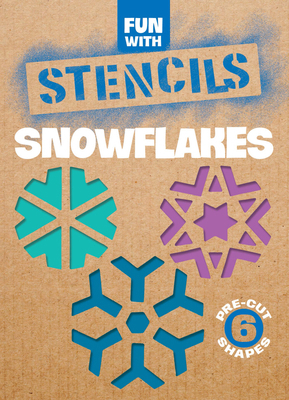 Fun with Snowflakes Stencils 0486266095 Book Cover