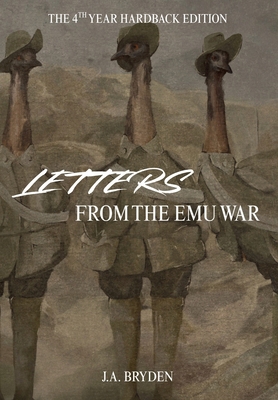 Letters from the emu war - Hardback Edition 0645385093 Book Cover