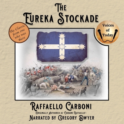 The Eureka Stockade B0F745HKDV Book Cover
