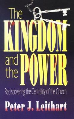 The Kingdom and the Power 0875523005 Book Cover