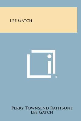 Lee Gatch 1258758709 Book Cover