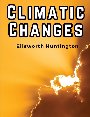 Climatic Changes 1835919049 Book Cover