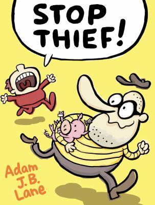 Stop Thief! 159643693X Book Cover
