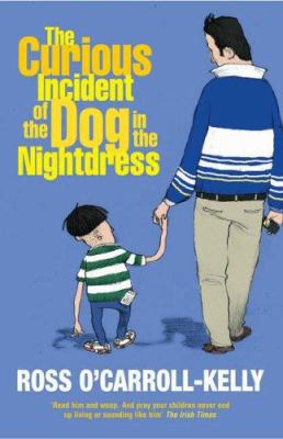 Curious Incident of the Dog in the Nightdress 1844880893 Book Cover