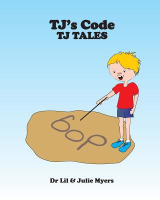 TJ's Code: TJ Tales 1539582345 Book Cover