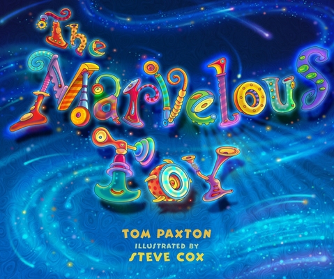 The Marvelous Toy 1623540437 Book Cover
