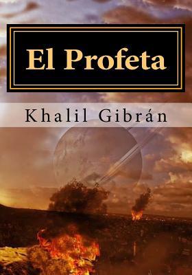 El Profeta [Spanish] 1530566851 Book Cover