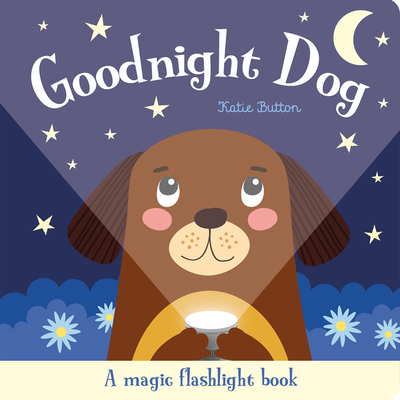 Goodnight Dog: An Interactive Bedtime Story for... 1801056137 Book Cover