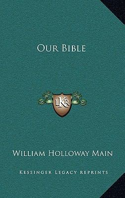 Our Bible 1166126269 Book Cover