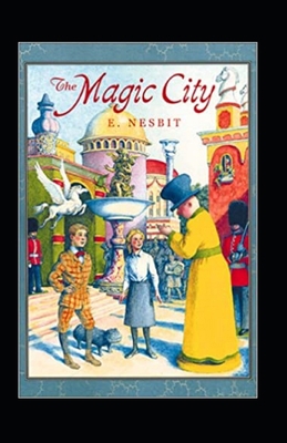 The Magic City Annotated B0915V5NH8 Book Cover