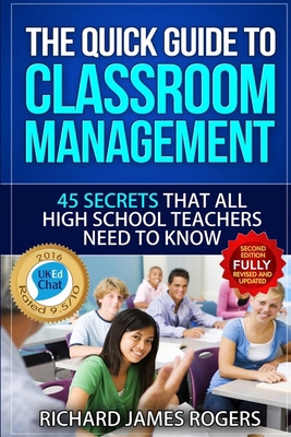 The Quick Guide to Classroom Management: 45 Sec... 1798536722 Book Cover