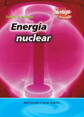 Energía Nuclear [Spanish] 1410931838 Book Cover