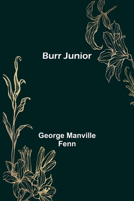 Burr Junior 935615337X Book Cover