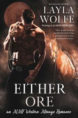 Either Ore: an MMF Western Ménage Romance B091F5RX97 Book Cover