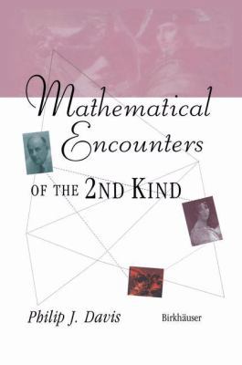 Mathematical Encounters of the Second Kind B0041TX2GU Book Cover