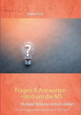 Fragen & Antworten rund um die MS: Multiple Skl... [German] 3744883477 Book Cover