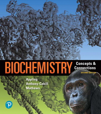 Biochemistry: Concepts and Connections 0134641620 Book Cover