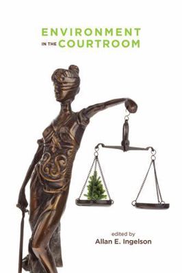 Environment in the Courtroom 1773854216 Book Cover