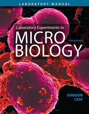 Laboratory Experiments in Microbiology 0134605209 Book Cover