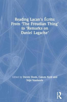 Reading Lacan's Écrits: From 'The Freudian Thin... 0415707978 Book Cover