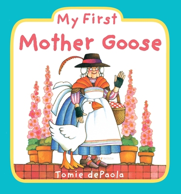 My First Mother Goose B008KUVTUC Book Cover