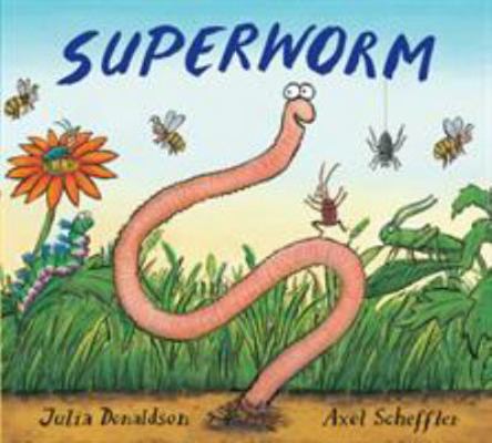 Superworm [Board book] [Jan 01, 2012] NA 1407168193 Book Cover